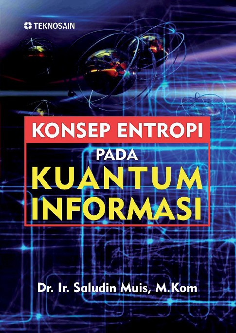 Konsep Entropi pada Kuantum Informasi